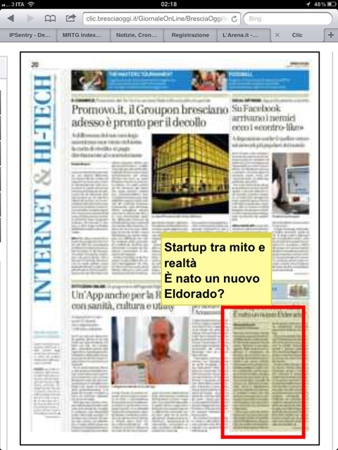 Tra mito e realta’ – E’ nato un nuovo Eldorado ? Bresciaoggi – lunedì 02 aprile 2012 – INTERNET – Pagina 20